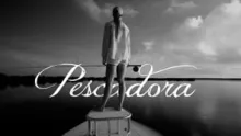 Video thumb for Pescadora